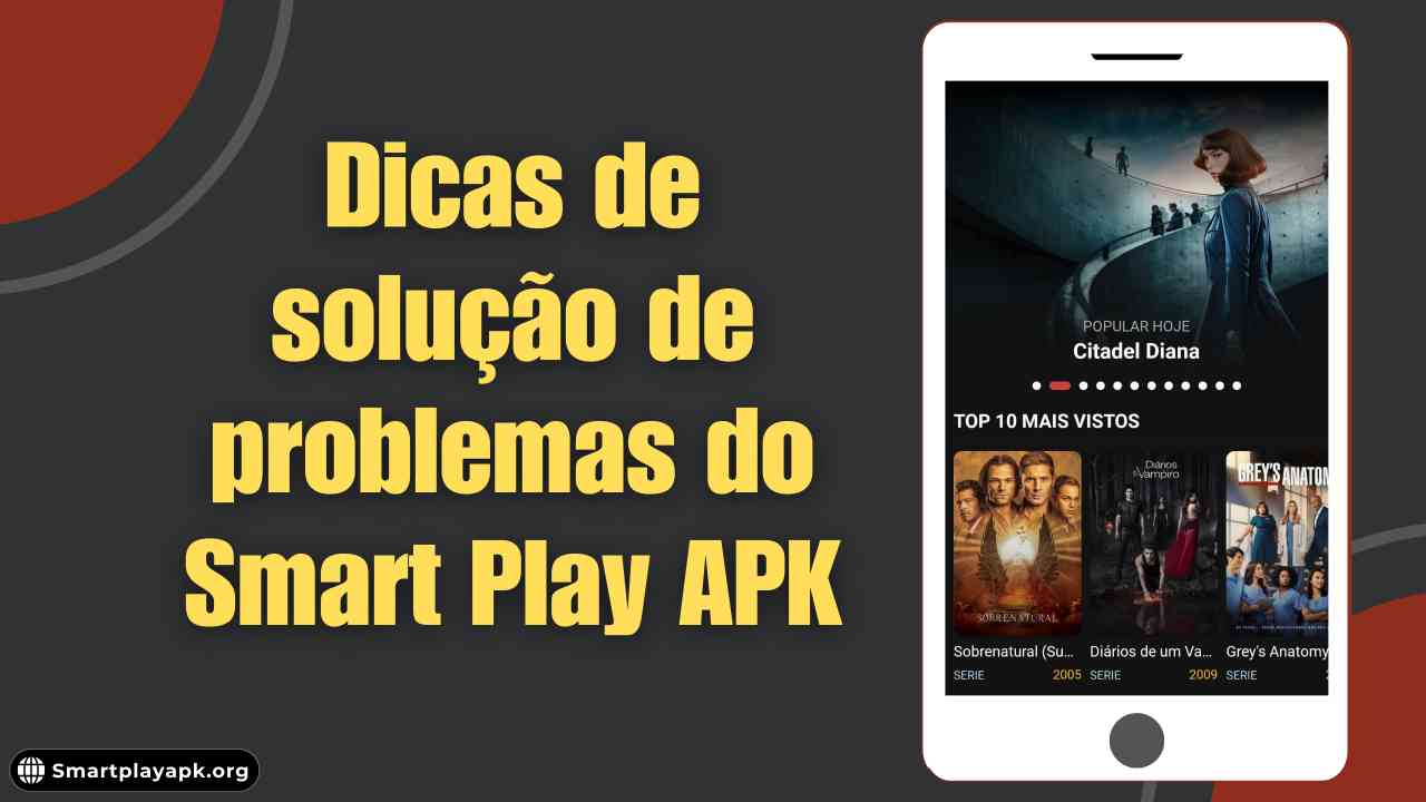 Dicas de solução de problemas do Smart Play APK